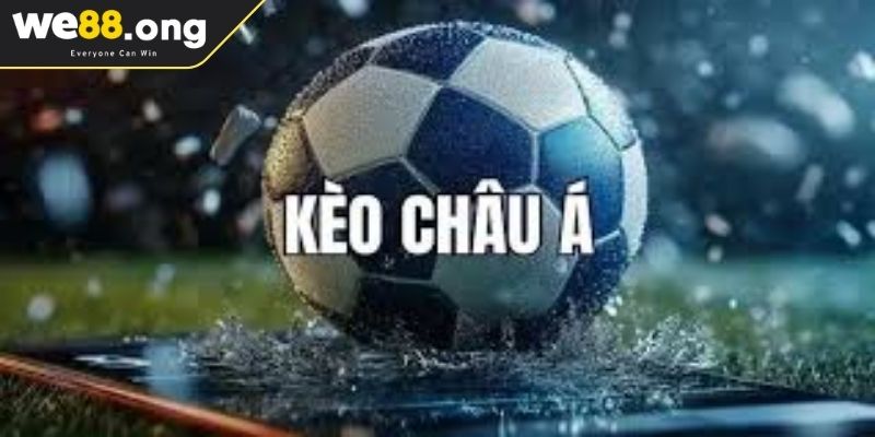 Định nghĩa về kèo châu Á WE88