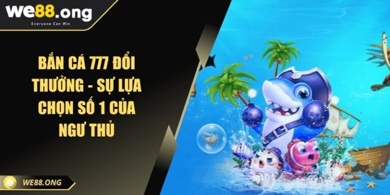 ban ca 777 doi thuong