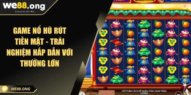 game no hu rut tien mat