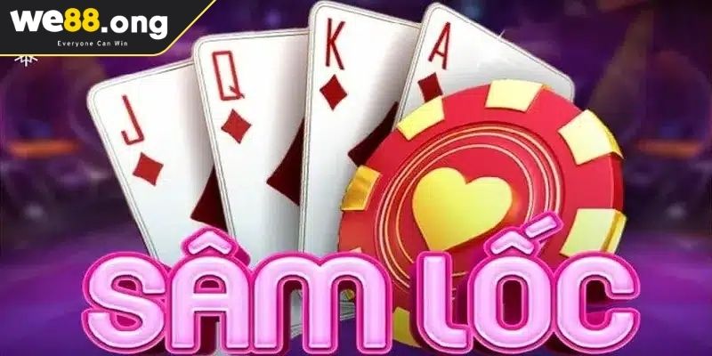 Làm rõ khái niệm khi chơi Sâm Lốc bịp là gì?