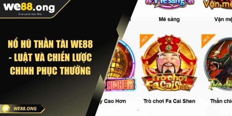 Nổ Hũ Thần Tài WE88